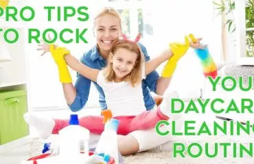 Daycare Cleaning Tips