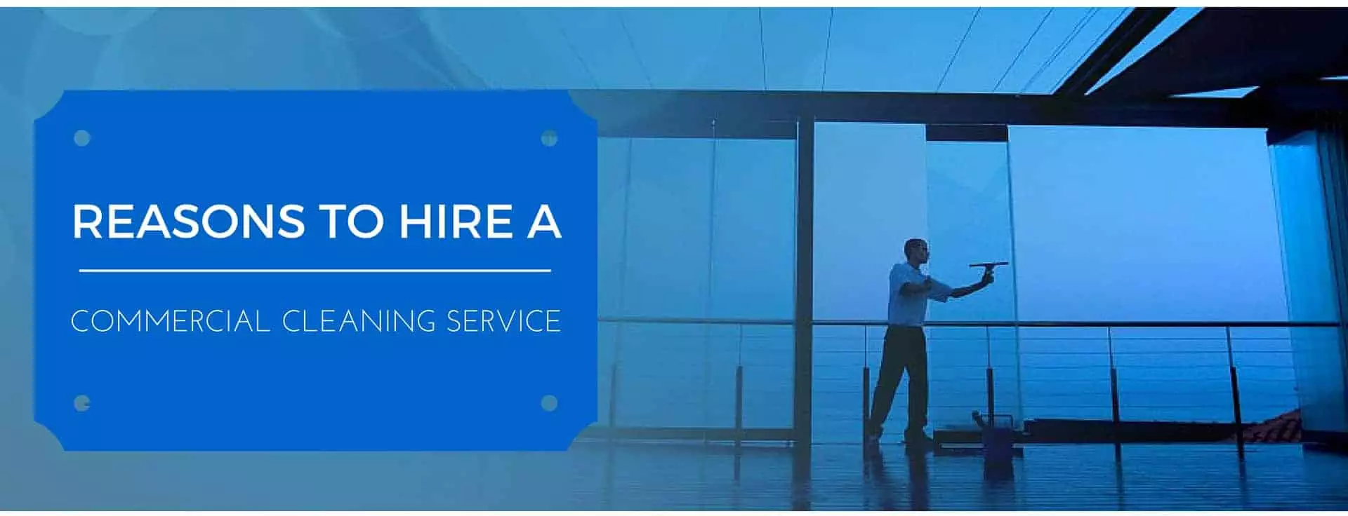 Hire a commercial cleaning service